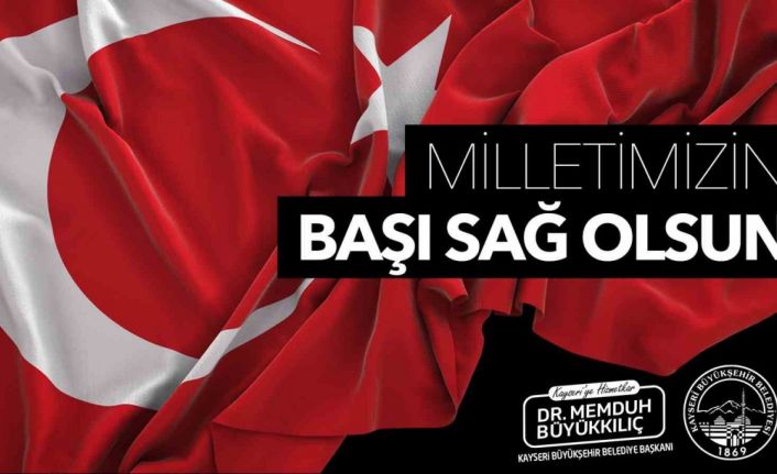 Başkan Büyükkılıç’tan başsağlığı mesajı