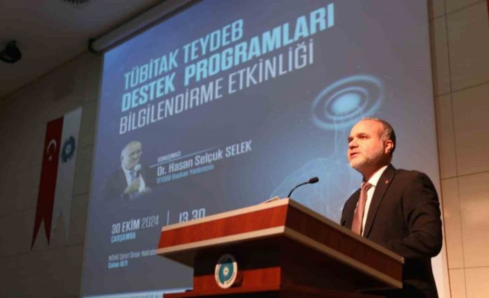 NÖHÜ’de TÜBİTAK TEYDEB Destek Programları Tanıtıldı