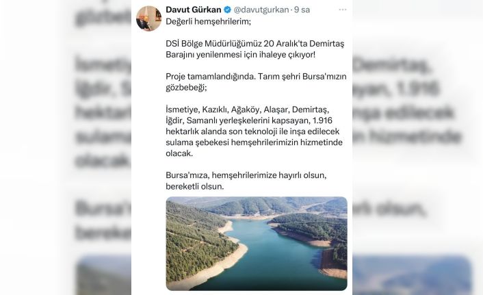 Demirtaş Barajı 20 Aralık’ta ihaleye çıkıyor