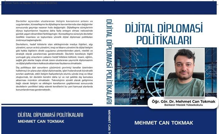 Dr. Mehmet Can Tokmak’ın “Dijital Diplomasi Politikaları” kitabı yayınlandı