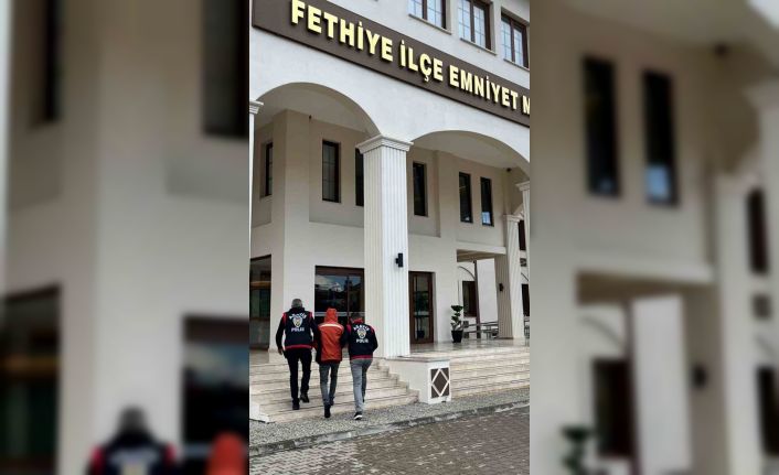 Fethiye’de dolandırıcılıktan aranan şahıs tutuklandı