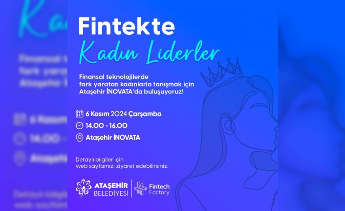 “Fintekte Kadın Liderler” toplantısı 6 Kasım’da İNOVATA’da