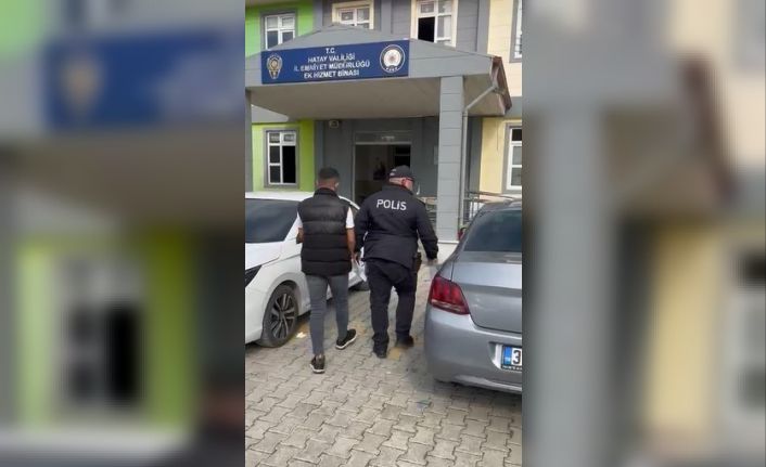 Hatay’da 3 yıl 1 ay hapis cezasıyla aranan şahıs tutuklandı