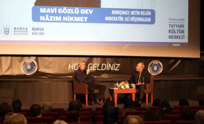 ’Mavi gözlü dev’ Nâzım Hikmet, Bursa’da anıldı