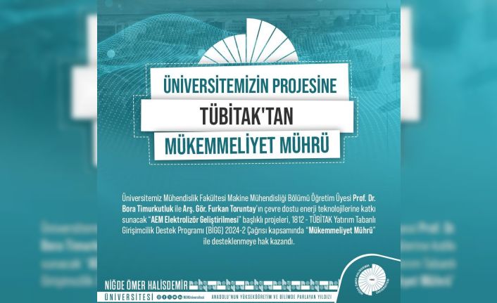 NÖHÜ akademisyenlerinin projesine ’Mükemmeliyet Mührü’