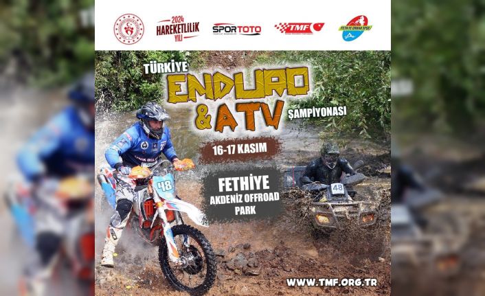 Türkiye Enduro şampiyonasının finali Fethiye’de gerçekleşecek