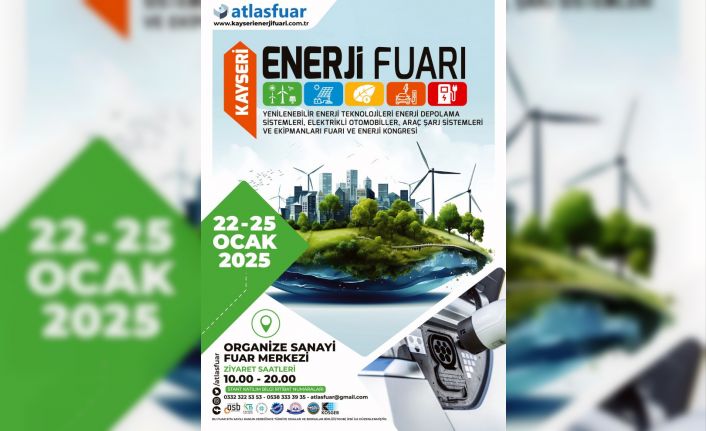 Uluslararası Enerji Fuarı Kayseri’de yapılacak