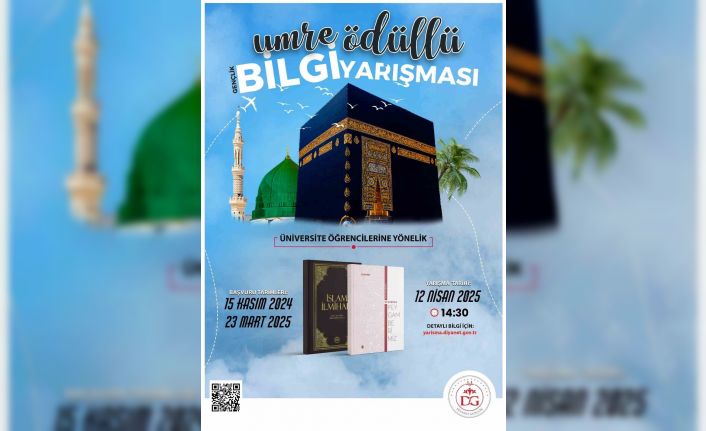 Umre ödüllü ‘Gençlik Bilgi Yarışması’ başvuruları başladı