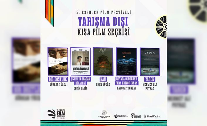 5. Esenler Film Festivali finalistleri belli oldu