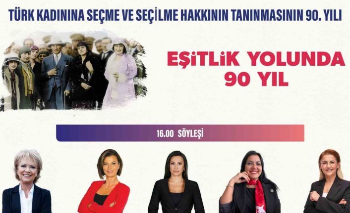 Bakırköy Belediyesi “eşitlik yolunda 90 yıl” söyleşisi düzenliyor