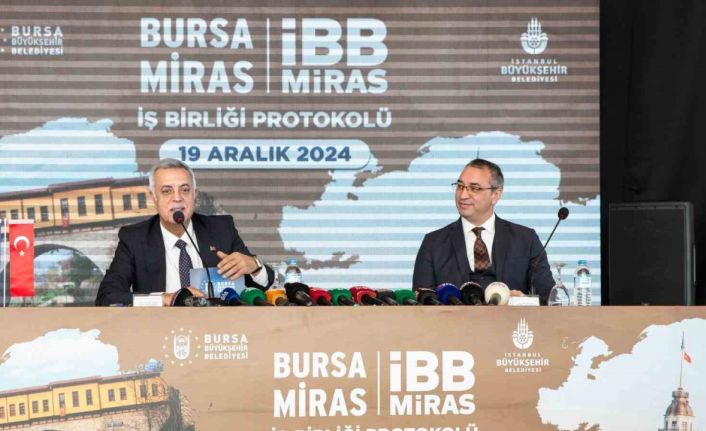 Bursa Miras ile İBB Miras’tan güç birliği