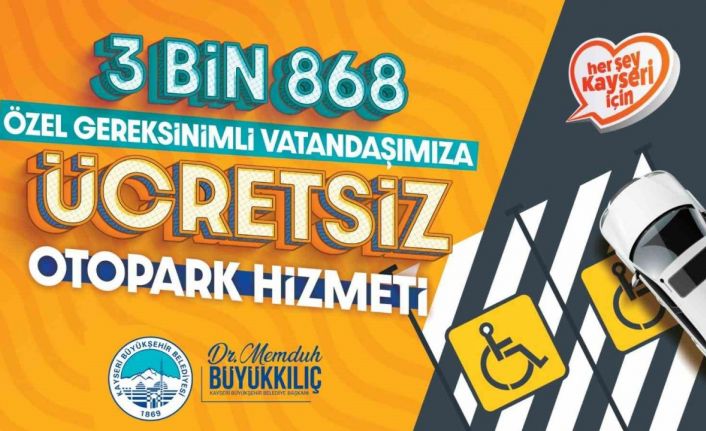 Büyükşehir’den 3 bin 868 özel ihtiyaçlı vatandaşa ücretsiz otopark ücreti