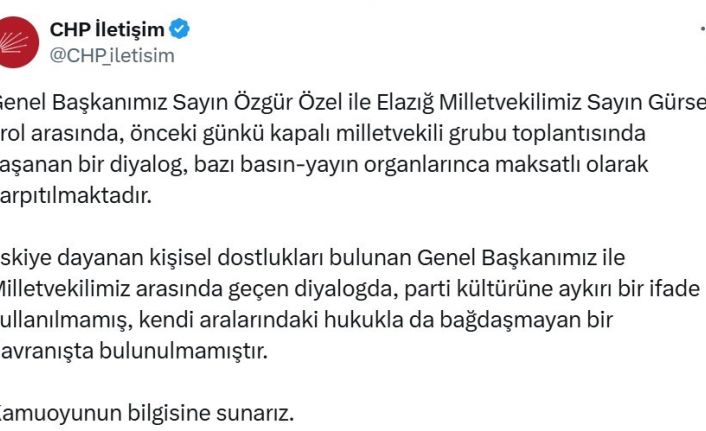 CHP’den, Genel Başkan Özel ve Elazığ Milletvekili Erol açıklaması