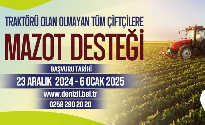 Denizli Büyükşehirin mazot desteği başvuruları başladı