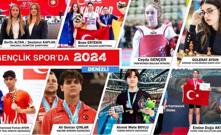 Denizlili sporcular 2024 yılında farkını ortaya koydu