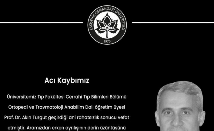 ESOGÜ Tıp Fakültesi Hastanesi’nden taziye mesajı