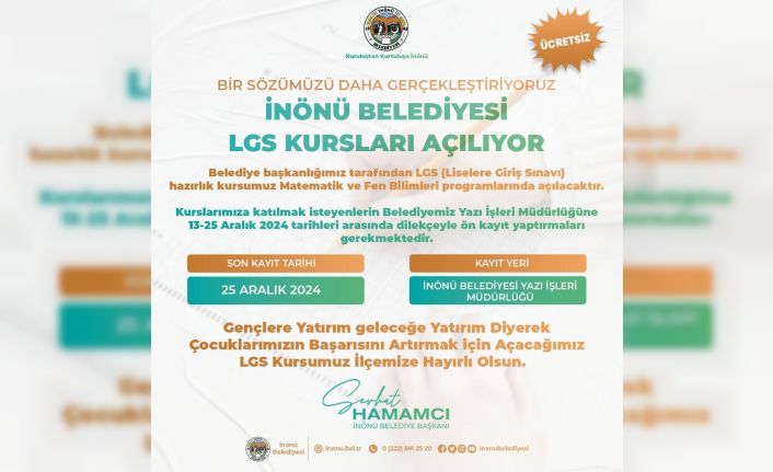 İnönü’de LGS’ye hazırlanan öğrencilere ücretsiz kurs açılıyor