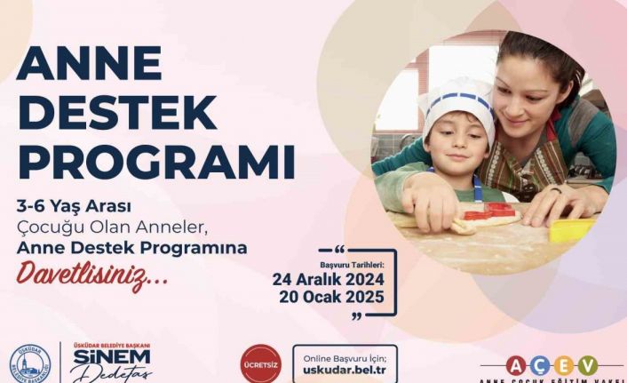 Üsküdar’da "Anne Destek Programı" başlıyor