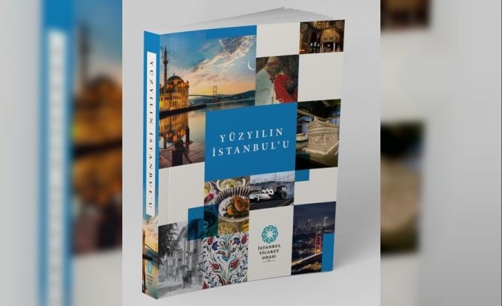 Yüzyılın İstanbul’u kitap oldu