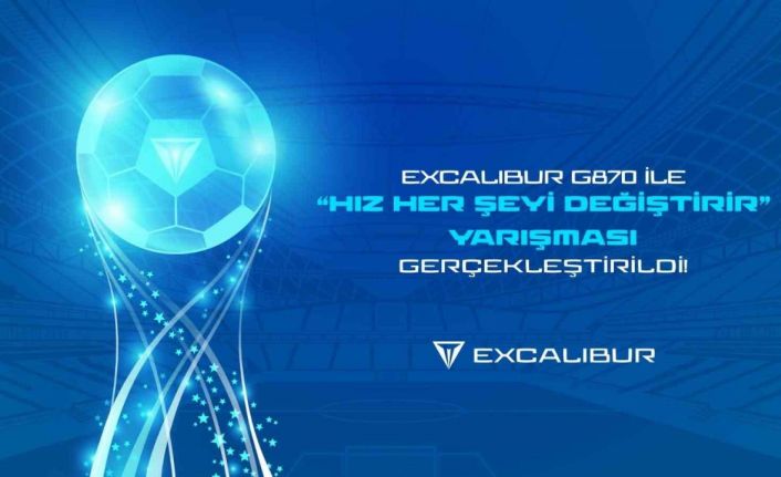 Excalibur G870 ile ‘Hız Her Şeyi Değiştirir’ yarışması gerçekleşti