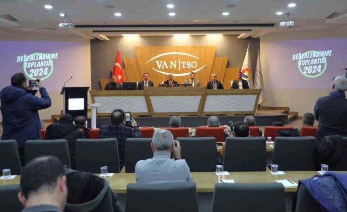 Van TSO 2024 yılı faaliyet raporunu açıkladı