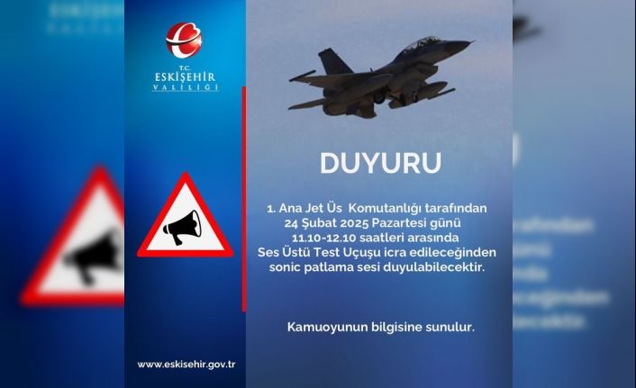 Eskişehir için sonic patlama sesi uyarısı yapıldı