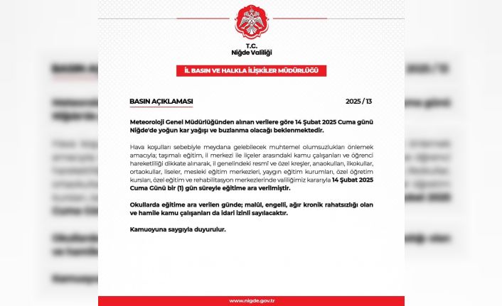 Niğde’de eğitime 1 gün ara verildi
