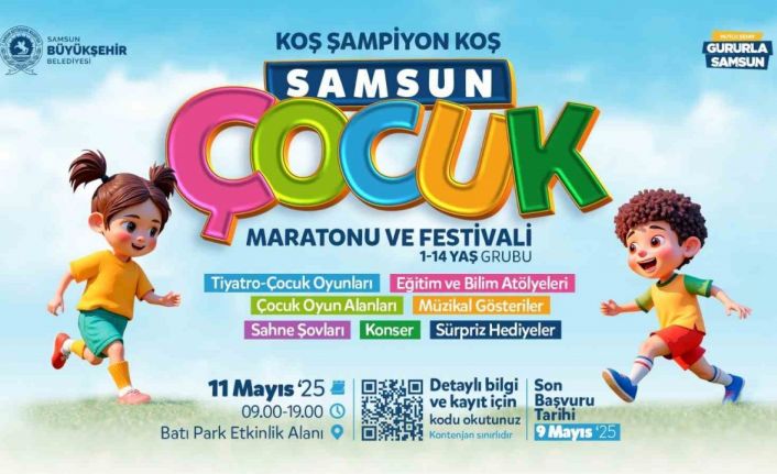"Samsun Çocuk Maratonu ve Festivali" başlıyor