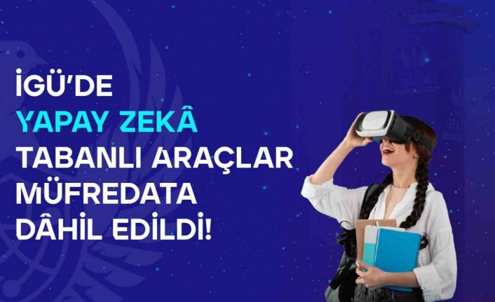 Yapay zekâ destekli ’Görsel İletişim Tasarımı’ çağı İGÜ’de