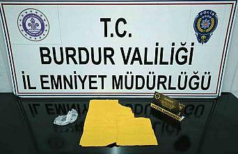Burdurda uyuşturucu operasyonunda 1 şüpheli tutuklandı