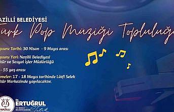 Nazilli Belediyesi Türk Pop Müziği Topluluğu kuruluyor