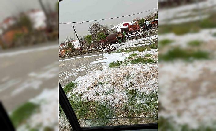 Tekirdağ dolu ve sağanak yağış etkili oldu