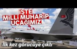 Türkiye’nin "Milli Muharip Uçağı"nı İlk Kez Görücüye Çıktı