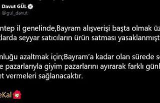 Gaziantep’te bayram alışverişi yasaklandı