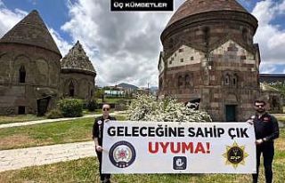 Erzurum polisinden pankartlı uyarı