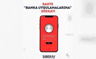 Sahte banka uygulamalarına dikkat!